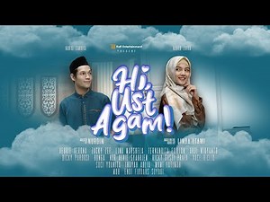 FILM INDONESIA || HI USTADZ AGAM - FULL EPISODE