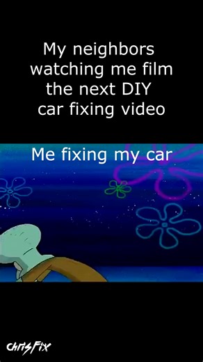 You guys always ask me if my neighbors watch me while I work on my ca... | ChrisFix doscapacitados