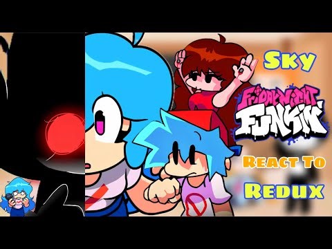 Fnf React To Sky Redux || OFFICIAL REMAKE (BF/GF)
