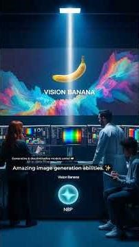 🤯 Vision Banana: AI Learns Like a Human! 🍌