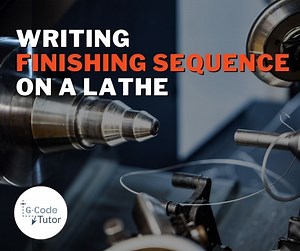 In this video, Marc from GCodeTutor demonstrates how he writes the G-Code for the finishing operation. He explains each G-Code command and guides us step by step through writing this sequence line by line. | Practical Machinist