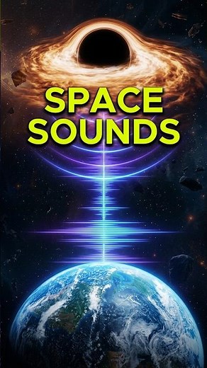 Real Sounds of Space from Earth to Black Hole 🕳️ #shorts