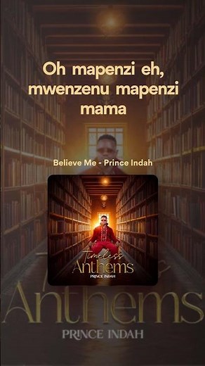 Prince Indah - Believe Me (Lyric Video 4)