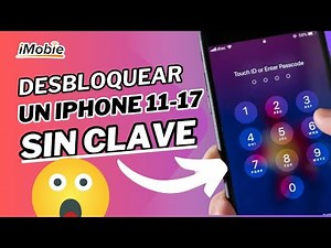 🔥 Cómo desbloquear un iPhone 11–17 sin saber la contraseña | 4 formas fáciles
