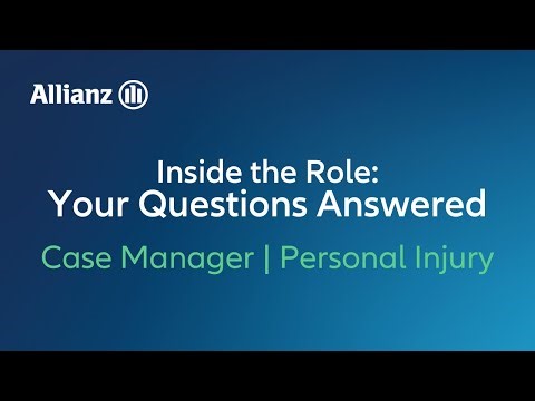Inside the Role: Your Questions Answered | Case Manager, Personal Injury