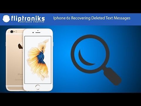 Iphone 6s How To Recover Deleted Text Messages - Fliptroniks.com