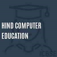 Hind Computer Education College, Hoshangabad - Address, Reviews, Admissions and Fees 2025