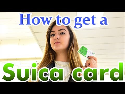 How to get a Suica card in Japan railways スイカ JR カード