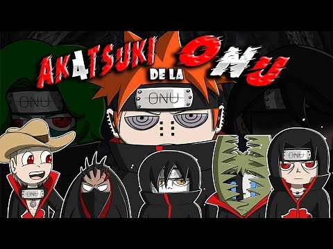 Akatsuki de la ONU 4.0 | PARODIA ANIMADA | Naruto Shippuden | Especial 50 k