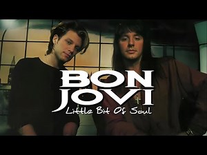 Bon Jovi - Little Bit Of Soul