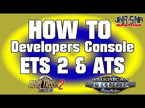 How to use Developers Console ATS and ETS 2