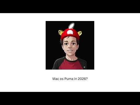 Mac os puma in 2026? (the final cut)