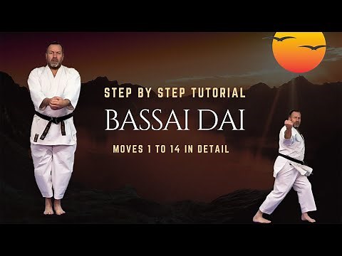 Bassai Dai Step By Step Moves 1 to 14 In Detail