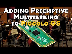Adding Preemptive Multitasking to Piccolo OS for the Raspberry Pi Pico