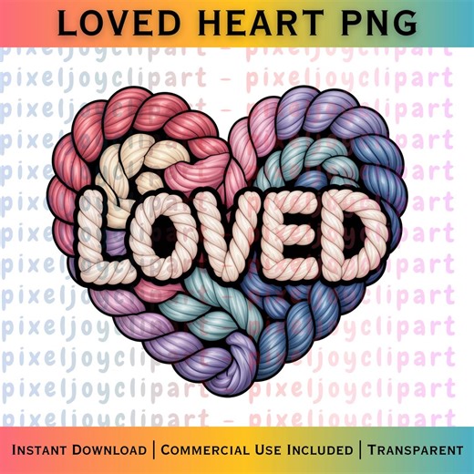 LOVED Heart Valentine PNG | Faux Yarn Love Text | Valentines Sublimation Heart Design - Etsy