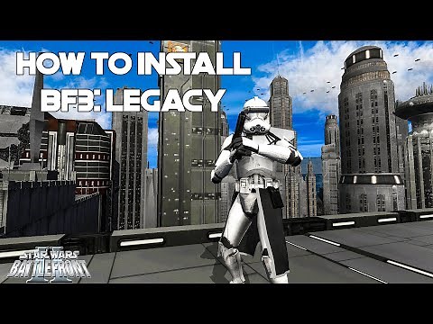 How to Install Battlefront 3 Legacy for Dummies!... | Star Wars Battlefront 2 2005 Tutorial
