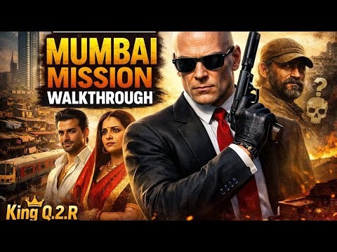 Hitman : World of Assassination | Mumbai Mission Easy Silent Assassin Walkthrough Guide