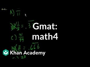 GMAT: Math 4 | Problem solving | GMAT | Khan Academy