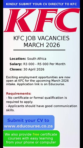 Apply for the KFC Job Vacancies for March 2026. Salary: R3 000 - R5 000 Per Month, Location: South Africa. Application link is on Educourse. Complete Free Courses and Free Certificates on Educourse today! #sama28❤🔥🔥 #sama28 #fyp #southafrica #southafricatiktok🇿🇦