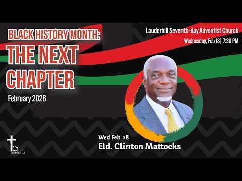 Lauderhill Live Wednesday Worship Service - Eld. Clinton Mattocks - Feb 18, 2026