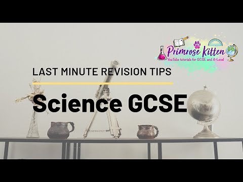 Last Minute Revision Tips for GCSE Science