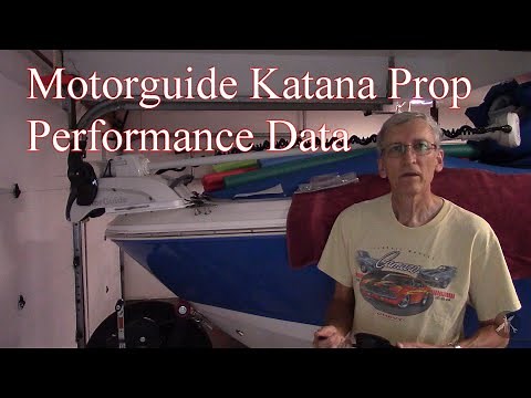 Motorguide Katana Prop Performance Comparison