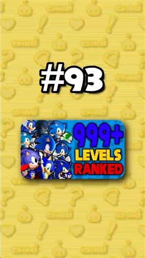 Number 93 - Ranking ALL 999+ Sonic Levels from Worst to Best #sonicthehedgehog