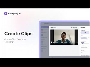 How to create Clips from Transcript | Exemplary AI