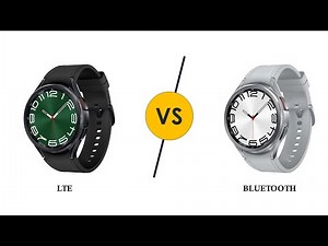 Galaxy Watch 6 Classic LTE vs Bluetooth - What's the Difference?