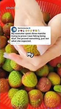 My coworker spent three months trying to prove I was faking being deaf. She proved something