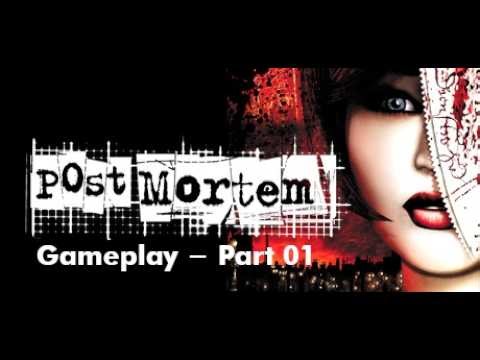 [ Post Mortem ] - PC - Gameplay - Part 01