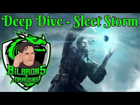 Sleet Storm - Deep Dive Series - D&D 5e
