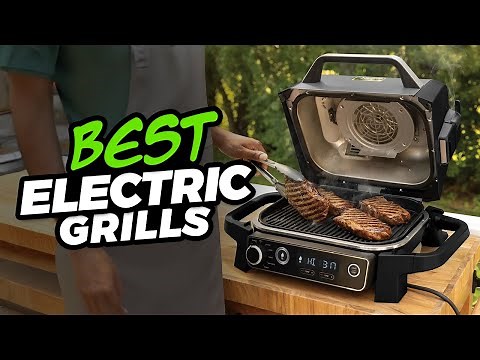 You Won't Believe The BEST Electric Grills For 2025 BBQ