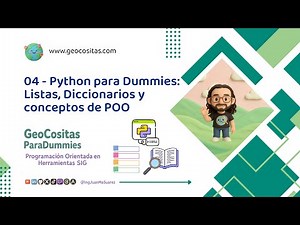 04 - Python Para Dummies - Listas, Diccionarios y conceptos de POO (Herencia, Clases, Objetos)