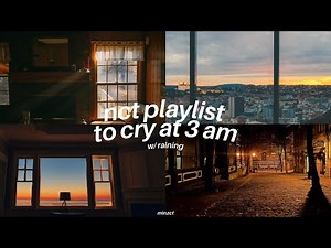 nct playlist to cry at 3 am + raining ･ﾟ✧*࿐ [all units]