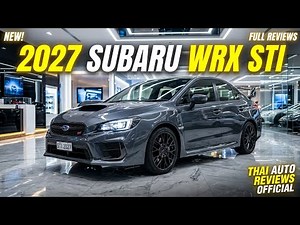 [2027 Ultimate] The All-New SUBARU WRX STI is Insane! Futuristic, Blisteringly Fast, and Perfectl...