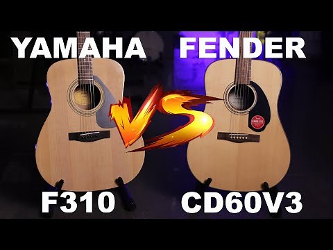 Fender CD60 V3 VS Yamaha F310 - Acoustic Battle #3