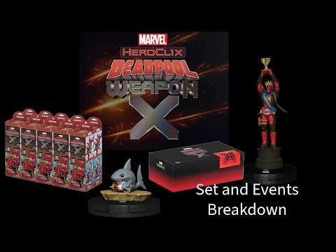Heroclix Deadpool Weapon X Set Breakdown