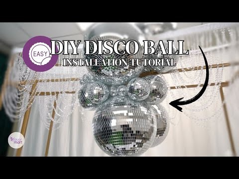 DIY Disco Ball Installation | Glam Party & NYE Decor Idea | eFavormart.com