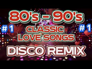 PART 1 - Nonstop CLASSIC LOVE SONGS DISCO REMIX 2025 power beats ( DANCE MUSIC )