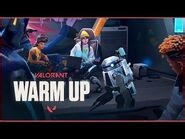 WARM UP -- Episode 4 Cinematic - VALORANT