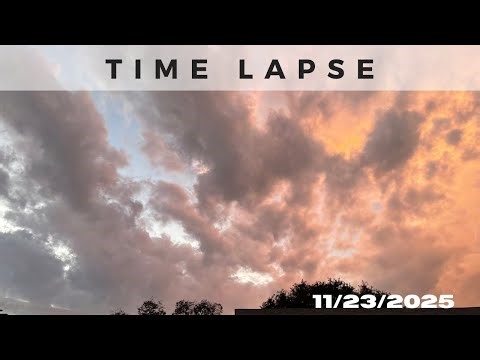 11/23/2025 - 11/24/2025 Time Lapse