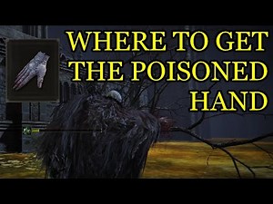 Poisoned Hand Location Elden Ring Shadow of the Erdtree How to Get Poison Hand in Elden Ring DLC