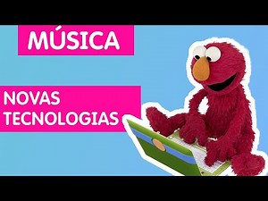 Vila Sésamo: Cantando e aprendendo sobre tecnologia com Elmo! | Música