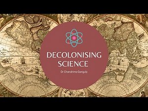 Decolonising science | Cambridge Festival
