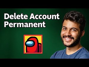 How To Delete Among Us Account Permanently