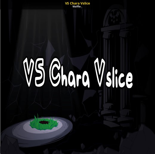 VS Chara Vslice Mod for Friday Night Funkin' | FNF Mods