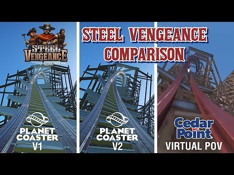 Planet Coaster Update 1.3.7 - Steel Vengeance V1, V2 and Cedar Point Virtual POV Comparisons