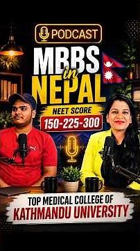 MBBS in Nepal with Low NEET Score | Top Medical Colleges in Nepal | Kathmandu University