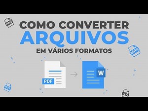 Como CONVERTER Arquivos em VÁRIOS FORMATOS: PDF para WORD | MOV para MP4 | WEBP para PNG e etc...